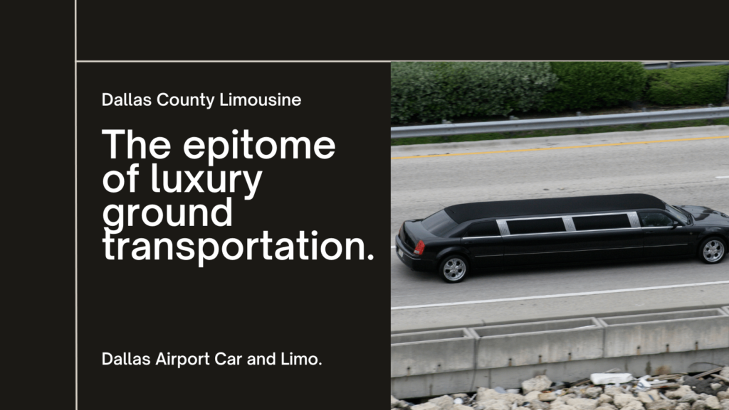 Dallas County Limousine by Dallas Airport Car and Limo at the image